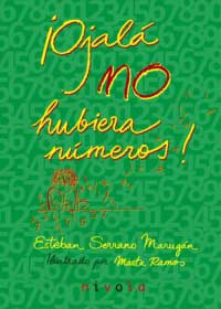 ¡Ojalá no hubiera números!