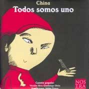 China. Todos somos uno