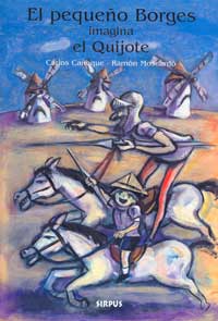 El pequeño Borges imagina el Quijote