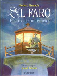 El faro : historia de un recuerdo