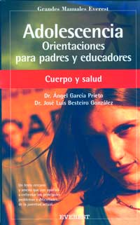 Adolescencia : Orientaciones para padres y educadores