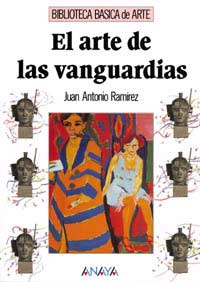 El arte de las vanguardias