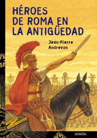 Héroes de Roma en la antigüedad