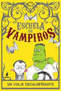 Escuela de vampiros. Un viaje escalofriante