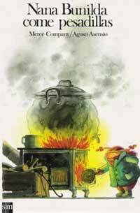 Nana Bunilda come pesadillas