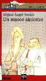 Un museo siniestro
