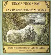 ¡Dídola Pídola Pon! o la vida debe ofrecer algo más