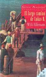 El largo camino de Lukas B.