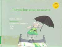 Tantos iris como dragones