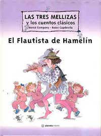 Las tres mellizas y el flautista de Hamelin