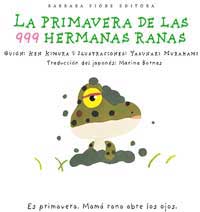 La primavera de las 999 hermanas ranas