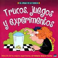Trucos, juegos y experimentos