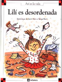 Lilí es desordenada