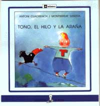 Tono, el hilo y la araña