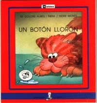 Un botón llorón