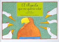 El águila que no quería volar