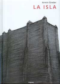 La isla : una historia cotidiana