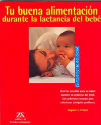 Tu buena alimentación durante la lactancia del bebé