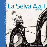 La selva azul