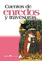 Cuentos de enredos y travesuras