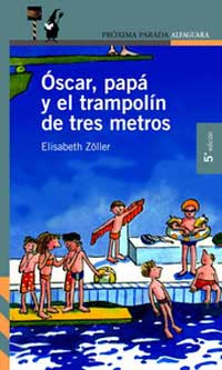 Óscar, papá y el trampolín de tres metros