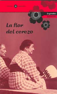 La flor del cerezo : leyendas japonesas