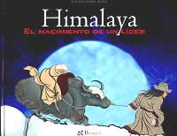 Himalaya : el nacimiento de un líder