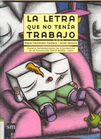 La letra que no tenía trabajo