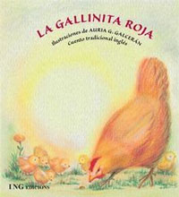 La gallinita roja : cuento tradicional inglés