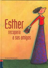 Esther recupera a sus amigos