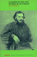 La muerte de Ivan Ilich. Historia de un caballo