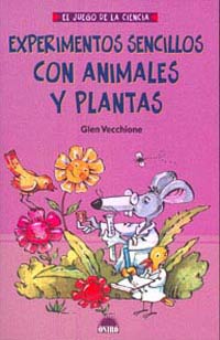 Experimentos sencillos con animales y plantas