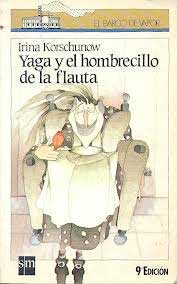 Yaga y el hombrecillo de la flauta