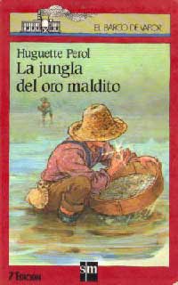 La jungla del oro maldito