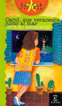 Carol, que veraneaba junto al mar