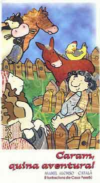 ¡Caram, quina aventura!