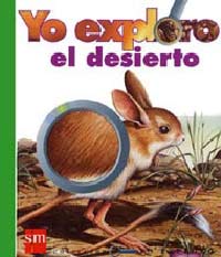 Yo exploro el desierto
