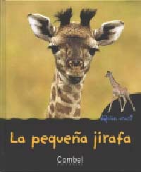 La pequeña jirafa
