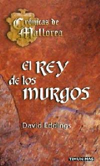 El rey de los Murgos