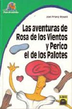 Las aventuras de Rosa de los vientos y Perico el de los palotes