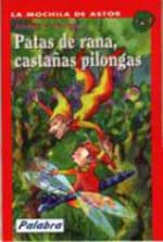 Patas de rana, castañas pilongas