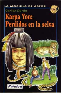 Karpa Yon : perdidos en la selva