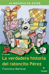 La verdadera historia del ratoncito Pérez