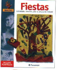 Fiestas : actividades creativas para la educación infantil