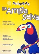 La amiga selva