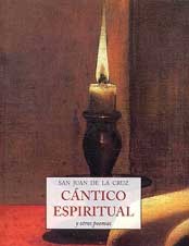 Cántico espiritual y otros poemas