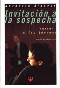 Invitación a la sospecha : cartas a los jóvenes