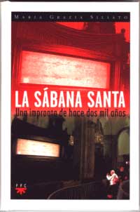 La sábana santa : una impronta de hace dos mil años