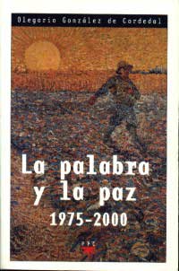 La palabra y la paz 1975-2000