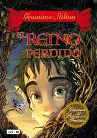 El reino perdido. Crónicas del Reino de la Fantasía 1